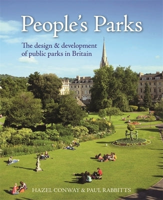People's Parks by Conway, Hazel