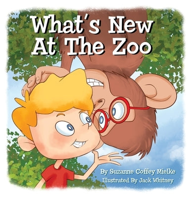 What's New At The Zoo by Coffey Mielke, Suzanne