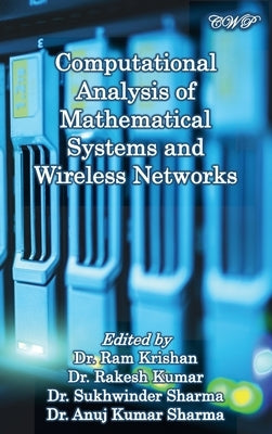 Computational Analysis of Mathematical Systems and Wireless Networks by Krishan, Ram