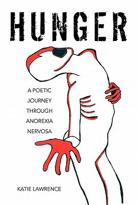 Hunger by Lawrence, Katie