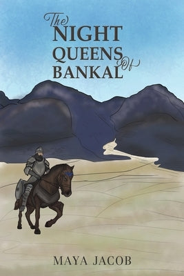 The Night Queens of Bankal by Jacob, Maya