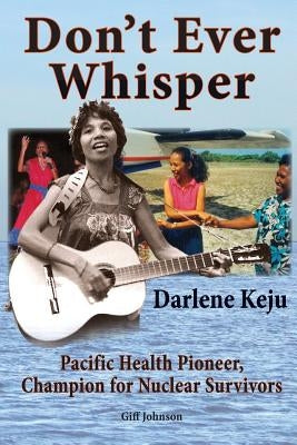 Don't Ever Whisper by Johnson, Giff