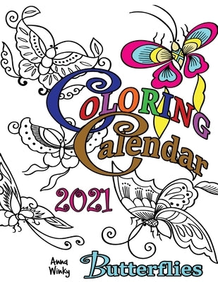 Coloring Calendar 2021 Butterflies by Winky, Anna