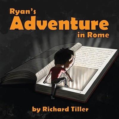 Ryan's Adventure in Rome by Tiller, Richard