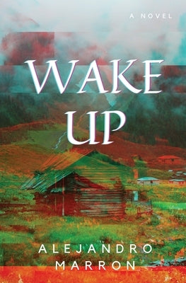 Wake Up by Marron, Alejandro