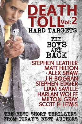 Death Toll 2: Hard Targets by Hilton, Matt