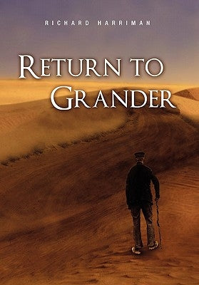 Return to Grander by Harriman, Richard