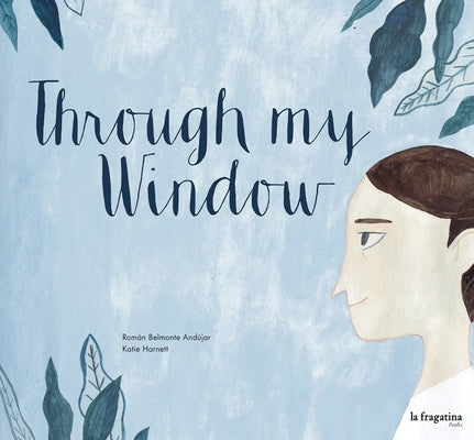Through My Window by Belmonte, Román