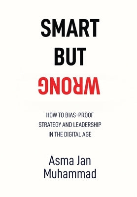 Smart But Wrong by Jan, Asma