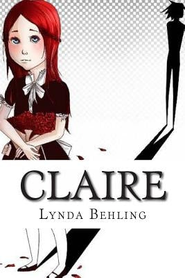 Claire by Behling, Lynda