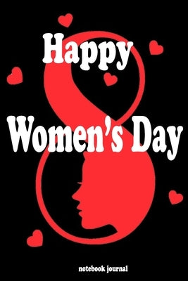 Happy Women's Day: gift for women/mom by Art, Bws
