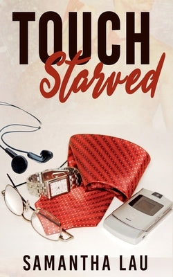 Touch Starved by Lau, Samantha