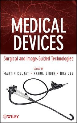 Biomedical Devices by Culjat, Martin