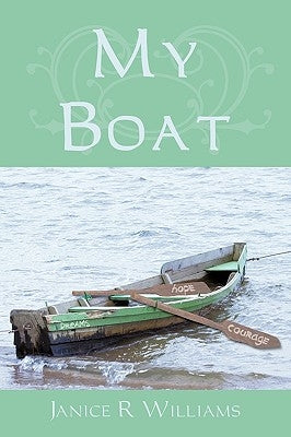 My Boat by Williams, Janice R.