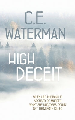 High Deceit by Waterman, C. E.