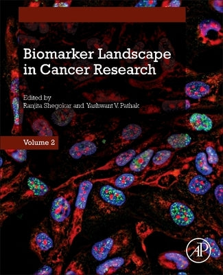 Biomarker Landscape in Cancer Research by Shegokar, Ranjita