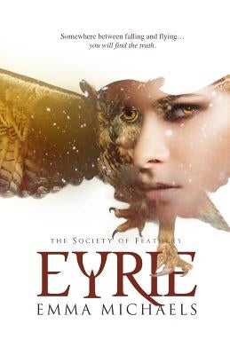 Eyrie by Michaels, Emma