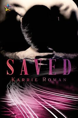 Saved by Roman, Karrie