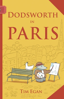 Dodsworth in Paris (Reader) by Egan, Tim