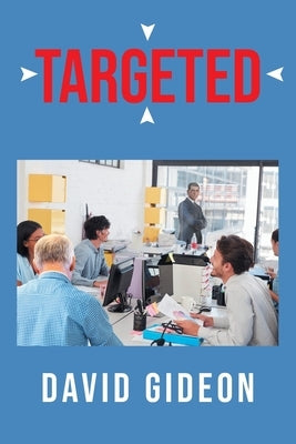 Targeted by Gideon, David