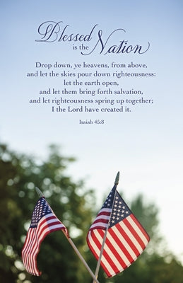Patriotic Bulletin: Created It (Package of 100): Isaiah 45:8 (Kjv) by Broadman Church Supplies Staff