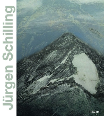 Jürgen Schilling: Nature as Landscape by Schlink, Wilhelm