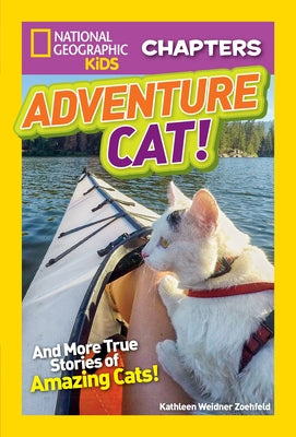 Adventure Cat!: And True Stories of Adventure Cats! by Zoehfeld, Kathleen Weidner