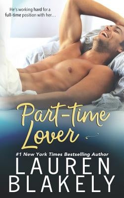 Part-Time Lover by Blakely, Lauren