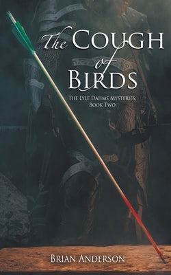 The Cough of Birds by Anderson, Brian