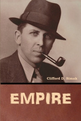 Empire by Simak, Clifford D.