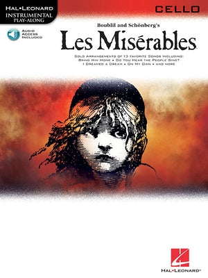 Les Miserables: Cello Play-Along (Bk/Online Audio) [With CD (Audio)] by Boublil, Alain