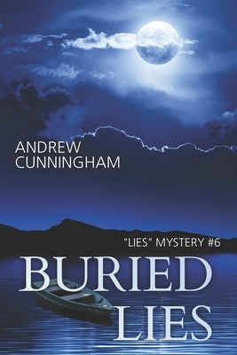 Buried Lies by Cunningham, Andrew