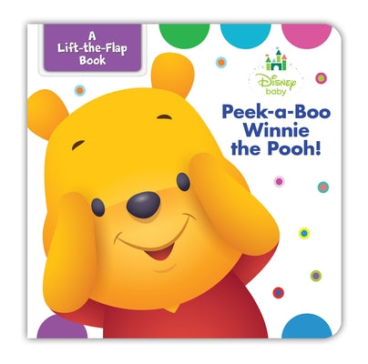Disney Baby Peek-A-Boo Winnie the Pooh by Disney Books
