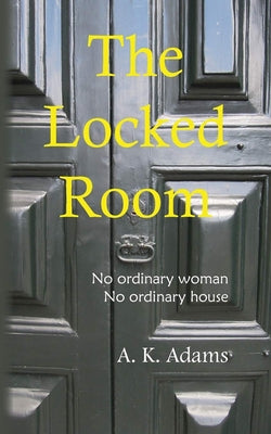 The Locked Room by Adams, A. K.