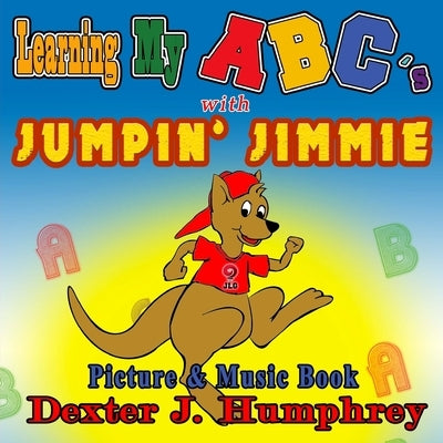 Learning My ABC's Picture & Music Book by Humphrey, Dexter