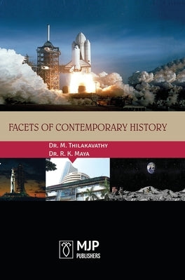 Facets of Contemporary History by Thilakavathy, M.