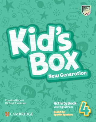 Kid's Box New Generation Level 4 Activity Book with Home Booklet and Digital Pack English for Spanish Speakers by Nixon, Caroline