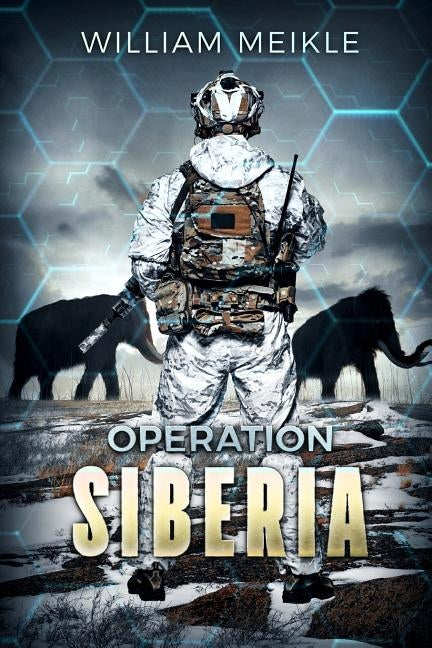 Operation: Siberia by Meikle, William