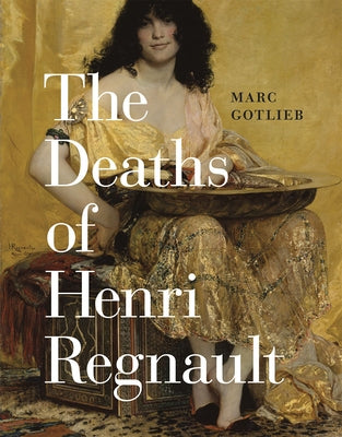 The Deaths of Henri Regnault by Gotlieb, Marc