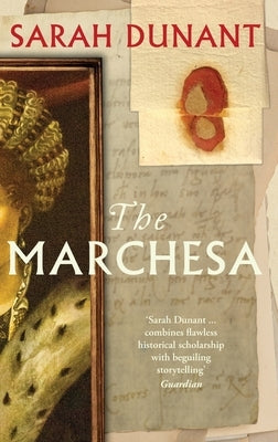 The Marchesa by Dunant, Sarah