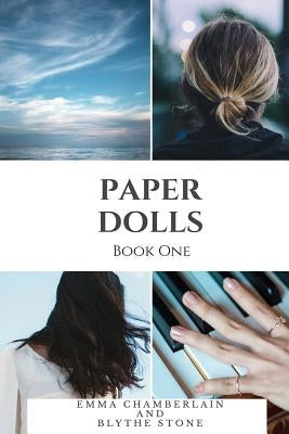 Paper Dolls: Book One by Stone, Blythe