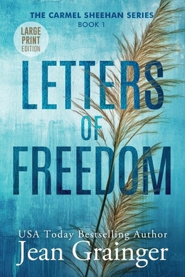 Letters of Freedom by Grainger, Jean