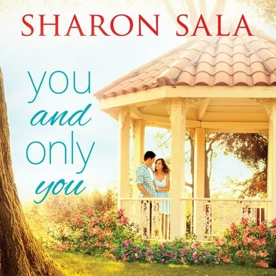 You and Only You by Sala, Sharon