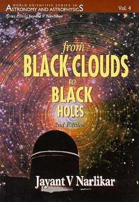 From Black Clouds to Black Holes (2nd Edition) by Narlikar, Jayant V.