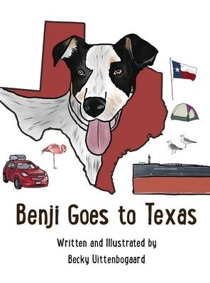 Benji Goes to Texas by Uittenbogaard, Becky