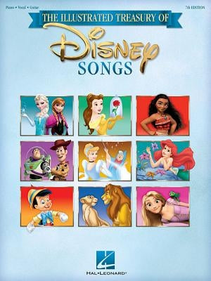 The Illustrated Treasury of Disney Songs by Hal Leonard Corp