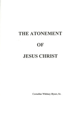 The Atonement of Jesus Christ by Hyzer, Cornelius
