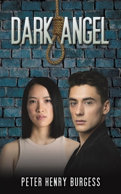 Dark Angel by Burgess, Peter Henry