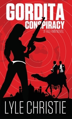 Gordita Conspiracy by Christie, Lyle