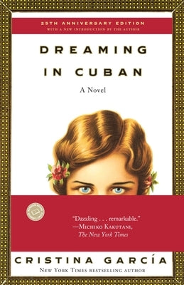 Dreaming in Cuban by García, Cristina